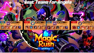 Magic Rush  Angela Settings amp Best Teams [upl. by Anaej]