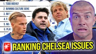 Ranking CHELSEA’S HIERARCHY Of PROBLEMS 😱 [upl. by Esiralc]