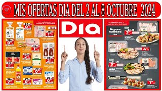 🆕Ofertas Supermercado DIA  Catálogo DIA 2 OCTUBRE 2024  Folleto DIA del 2 de OCTUBRE 2024 dia [upl. by Drwde538]