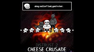 Distrust 2  Cheese Crusade V3 [upl. by Lednik411]