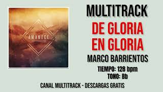 De Gloria en Gloria  Marco Barrientos Multitrack [upl. by Cas]