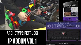 Neural DSP Archetype  Petrucci Patches  JP Addon vol1  Playthrough Demo  Custom IRs [upl. by Ashly]