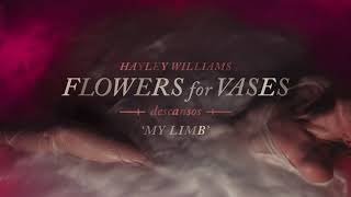 Hayley Williams  My Limb Official Audio [upl. by Erdnaet]