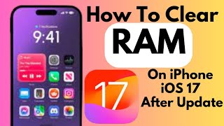 How To Clear RAM On iPhone After iOS 17 update 2023 [upl. by Ramar]