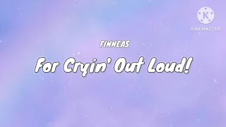 For Crying Out Loud  Finneas  Official Lyrical Video  Heartfelt Emotion [upl. by Ahsiemal364]