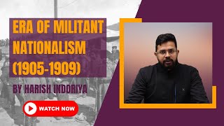 Era of Militant Nationalism 19051909  Harish Indoriya [upl. by Dick249]