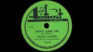 Muddy Waters  Muddy Jumps One [upl. by Caughey]