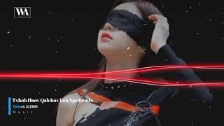 Txhob Hnov Qab Kuv Lub Npe Remix Ver Nữ Nkauj Hmoob Remix 2025 [upl. by Zehcnas515]