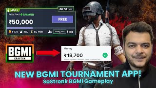 BGMI se paise kaise kamaye  New BGMI tournament app  SoStronk BGMI Gameplay [upl. by Magbie760]