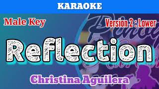 Reflection by Christina Aguilera Karaoke  Male Key  Lower Version [upl. by Silvan]