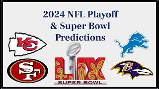 20232024 NFL Playoff and Super Bowl 59 Predictions PreSeason [upl. by Pallua]