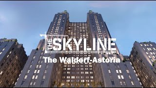 The WaldorfAstoria and the story of 20th century America  The Skyline [upl. by Kcorb]