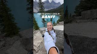 3 Day BANFF Itinerary 🏔️🐻 travel banffcanada banffnationalpark mountains [upl. by Ahselrak]