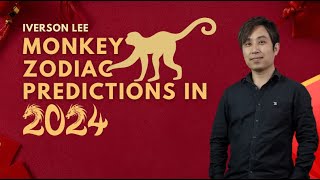 2024 Zodiac Signs Predictions Monkey Iverson Lee [upl. by Tommy]