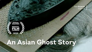 An Asian Ghost Story 九龙东往事  Excerpt  FFD 2023 [upl. by Sulakcin456]