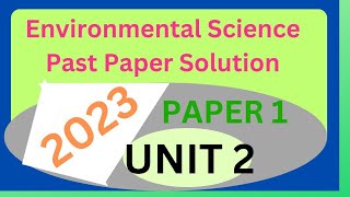 Envi 2023 unit 2 paper 1 cape exam education [upl. by Kile]