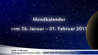 Mondkalender vom 26 Januar bis 01 Februar 2015 AstroTV [upl. by Eissolf]