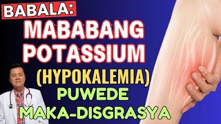 Babala Mababang Potassium Hypokalemia  By Doc Willie Ong Internist and Cardiologist [upl. by Macrae]