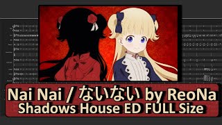 Shadows House ED FULL『ないないNai Nai』by ReoNa InstrumentalKaraokeカラオケ器楽 [upl. by Gibbon]