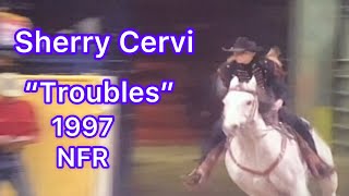 Sherry Cervi amp quotTroublesquot 1997 NFR Barrel Racing [upl. by Masha110]