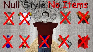 Baldis Basics Classic Remastered Null Style No Items [upl. by Doralynn]