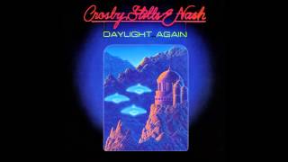 Crosby Stills amp Nash  quotSouthern Crossquot Daylight Again HQ [upl. by Annaeed]