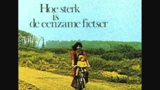 Boudewijn De Groot Jimmy Hoe sterk is de eenzame fietser wmv [upl. by Elinnet109]