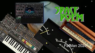 Space Poem Moog Mariana Cherry Audio Novachord amp GX80 Waves Ovox [upl. by Mackler458]