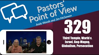 Pastors’ Point of View PPOV no 329 Prophecy update Dr Andy Woods 11–22–24 ￼ [upl. by Locke]