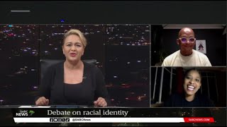 Debate on racial identity with Lynsey Ebony Chutel Lionel Adendorf [upl. by Wie929]