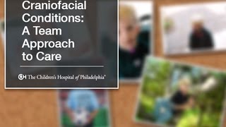 Craniofacial Conditions A Team Approach to Care 3 of 9 [upl. by Udell]