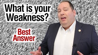 What is your Weakness  Best Answer from former CEO [upl. by Nive]