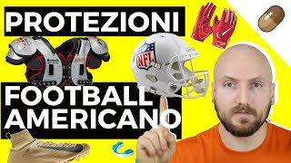 PROTEZIONI nel FOOTBALL AMERICANO dalla testa ai piedi [upl. by Adon]