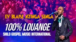 100 LOUANGE AVEC EV BLAISE NZINGA SENGA 🔥🔥🔥🔥🔥🎤 [upl. by Nojel]