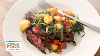 Skirt Steak with Grilled Peach Salsa  Everyday Food with Sarah Carey [upl. by Meid]