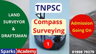 Compass Surveying I TNPSC Land Surveyor amp Draftsman I Sparks Academy I Admission Open for Surveyor [upl. by Einamrej31]