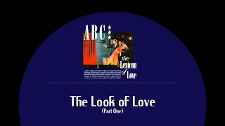 ABC  The Look of Love Part One sanoitukset [upl. by Dnar]