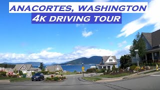 Anacortes Washington  4k Driving Tour [upl. by Gregoor]