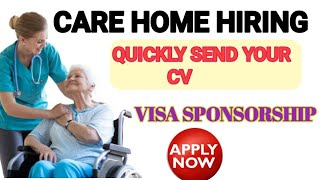 Urgent Recruitment Care home in UK Hiring from overseas and UK with visa Sponsorship [upl. by Cornelia]