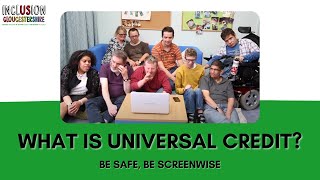 Be Safe Be Screenwise What is Universal Credit [upl. by Odetta]