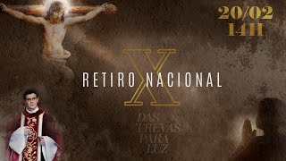 X RETIRO NACIONAL  2º DIA  PARTE 2  PADRE REGINALDO MANZOTTI  20022022 [upl. by Avaria140]