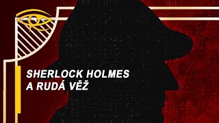 Audiokniha Sherlock Holmes a Rudá věž  Václav Knop [upl. by Yann]