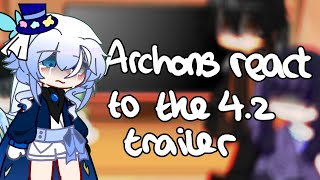 Archons react to the 42 trailer  Genshin Impact  pt 2 [upl. by Eilhsa]