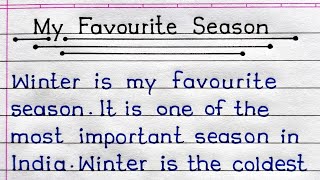 Essay On My Favourite Season In English  My Favourite Season Winter Essay In English [upl. by Naitsyrk]