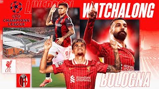 Liverpool vs Bologna UCL Live Watch Along amp Reaction [upl. by Letnahs]