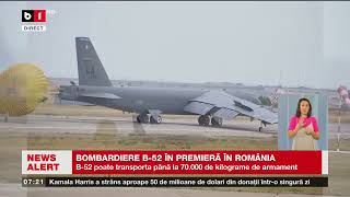 BOMBARDIERE B 52 ÎN PREMIERĂ ÎN ROMÂNIAȘtiri B1TV23 iulie 2024 [upl. by Cirdla142]