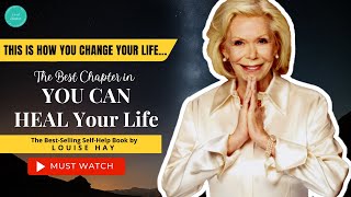 You Can Heal Your Life Audiobook by Louise Hay  BEST Chapter [upl. by Aicatsanna]