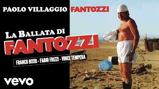 Fantozzi  Paolo Villaggio  La Ballata di Fantozzi Colonna sonora originale [upl. by Donica326]