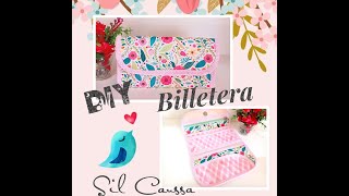 “TUTORIAL – DIY” Billetera [upl. by Dnallor821]