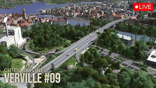 LIVE  Verville Highways Cities Skylines Livestream 09 [upl. by Graves617]